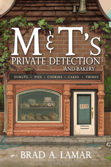  M&T's Private Detection and Bakery