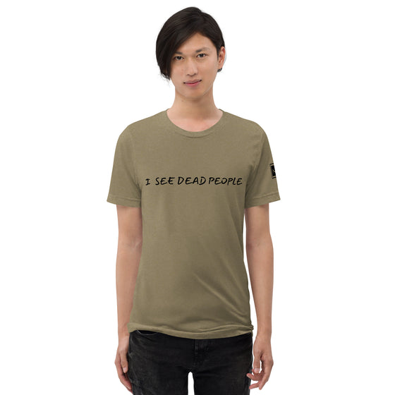 I See Dead People - Men's Short sleeve t-shirt - The Hallow Road Collaboration