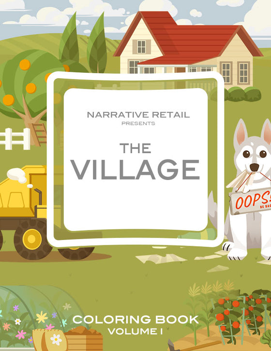 The Village - Coloring Book - The Narrative Retail Collaboration