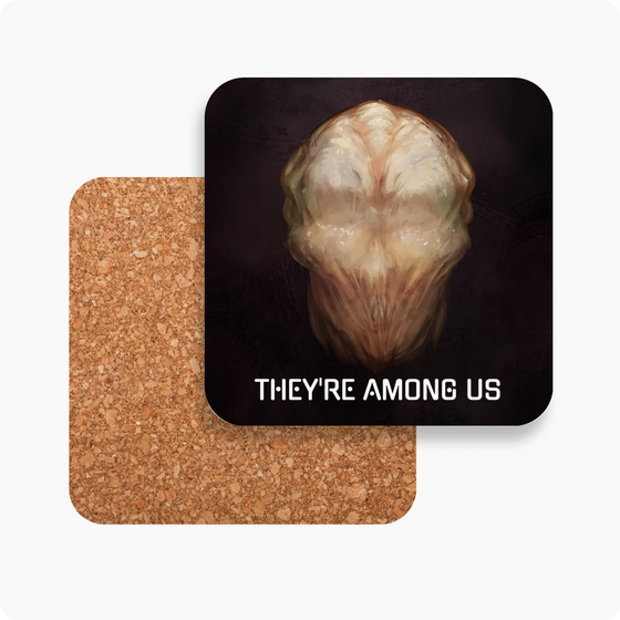 Beautiful designer drink coaster alien space they're among us font written on it for home or office or interior design bar drinks