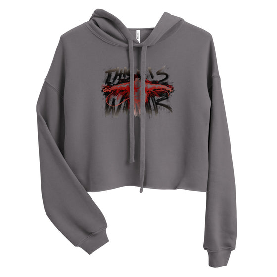 This is War - Crop Hoodie - The War Scrolls Collaboration